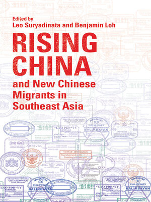 cover image of Rising China and New Chinese Migrants in Southeast Asia